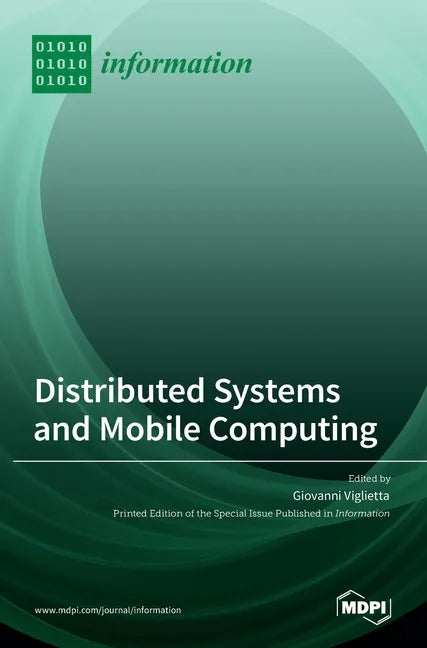 Distributed Systems and Mobile Computing - Hardcover