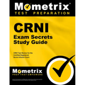 Crni Exam Secrets Study Guide: Crni Test Review for the Certified Registered Nurse Infusion Exam - Paperback