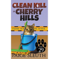 Clean Kill in Cherry Hills - Paperback