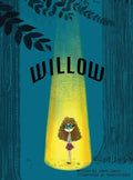 Willow - Hardcover