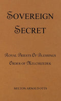Sovereign Secret: Royal Priests of Blessings - Hardcover