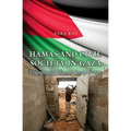 Hamas and Civil Society in Gaza: Engaging the Islamist Social Sector - Hardcover