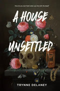 A House Unsettled - Hardcover