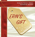 Erin's Gift - Hardcover