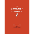 The Drunken Cookbook - Hardcover