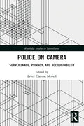 Police on Camera: Surveillance, Privacy, and Accountability - Paperback