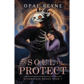 A Soul to Protect: Duskwalker Brides: Book 7: Duskwalker Brides: Book Seven - Paperback