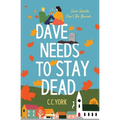 Dave Needs to Stay Dead - Paperback