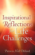 Inspirational Reflections For Life Challenges - Paperback