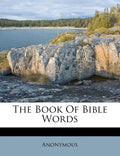 The Book of Bible Words - Paperback