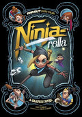 Ninja-Rella: A Graphic Novel - Paperback