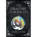 The Drazine Chronicles: Departure - Paperback