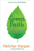 Greenfaith: Mobilizing God's People to Save the Earth - Paperback