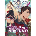 The Strange Adventure of a Broke Mercenary (Light Novel) Vol. 6 - Paperback