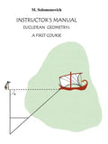 Instructor's Manual to Euclidean Geometry: A First Course - Paperback