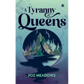 A Tyranny of Queens: Book II in the Manifold Worlds Series - Paperback