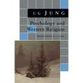 Psychology and Western Religion: (From Vols. 11, 18 Collected Works) - Paperback