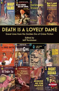 Death is a Lovely Dame: Great Lines from the Golden Era of Crime Fiction - Paperback