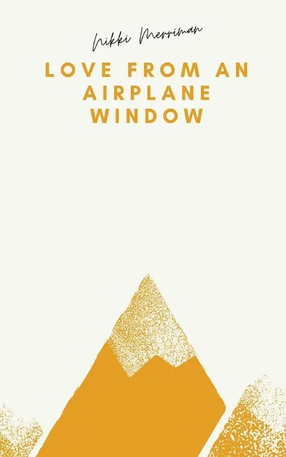 Love From an Airplane Window - Paperback