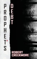 Prophet's Debt - Hardcover
