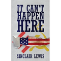 It Can't Happen Here - Hardcover