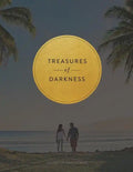 Treasures of Darkness: A Nine Week Bible Study - Paperback