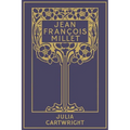 Jean Fran輟is Millet: his Life and Letters - Paperback