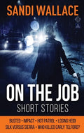 On The Job - Hardcover