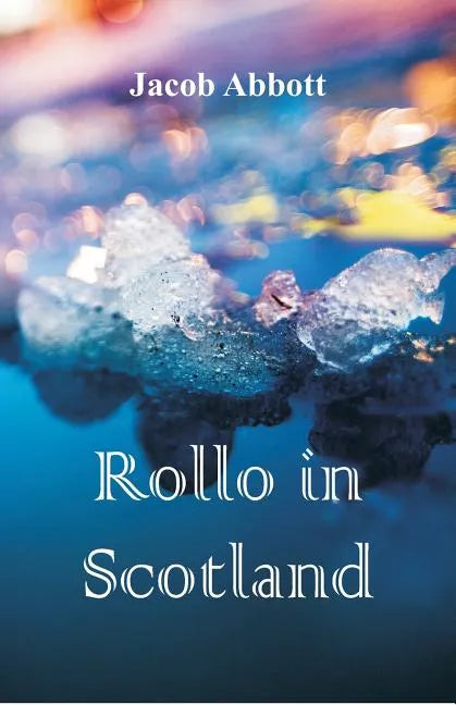 Rollo in Scotland - Paperback