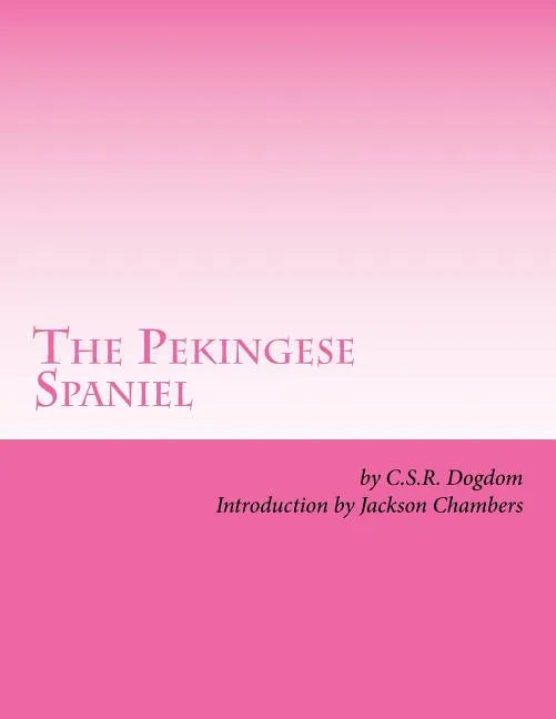 The Pekingese Spaniel - Paperback