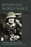 Reporting World War II - Paperback