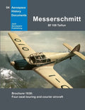 Messerschmitt Bf 108 Taifun: Brochure 1938: Four-seat touring and courier aircraft - Paperback