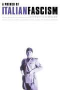 A Primer of Italian Fascism - Paperback
