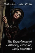 The Experiences of Loveday Brooke, Lady Detective - Paperback