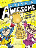 Captain Awesome and the Ultimate Spelling Bee - Hardcover