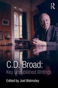 C. D. Broad: Key Unpublished Writings - Paperback