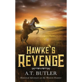 Hawke's Revenge - Hardcover