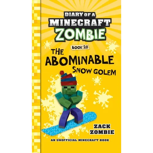 Diary of a Minecraft Zombie Book 28: The Abominable Snow Golem - Hardcover