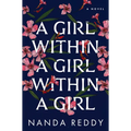 A Girl Within a Girl Within a Girl - Paperback