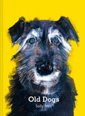 Old Dogs - Hardcover