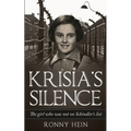 Krisia's Silence: The girl who was not on Schindler's list - Paperback