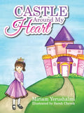 Castle Around My Heart - Hardcover