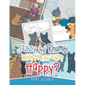 Jazzy and Rhumbi: What Makes a Cat Happy? - Paperback