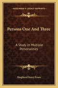 Persons One and Three: A Study in Multiple Personalities - Paperback