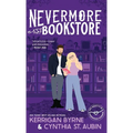 Nevermore Bookstore: A Hot, Kink-Positive, Morally Gray, Grumpy-Sunshine Romcom - Hardcover