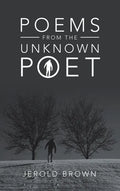Poems from the Unknown Poet - Hardcover