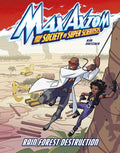 Rain Forest Destruction: A Max Axiom Super Scientist Adventure - Hardcover