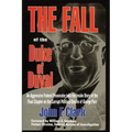 The Fall of the Duke of Duval: A Prosecutor's Journal - Paperback