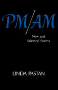 Pm/Am: New and Selected Poems - Paperback