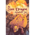 The Sun Dragon: Volume 1 - Paperback